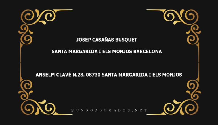 abogado Josep Casañas Busquet en la localidad de Santa Margarida I Els Monjos