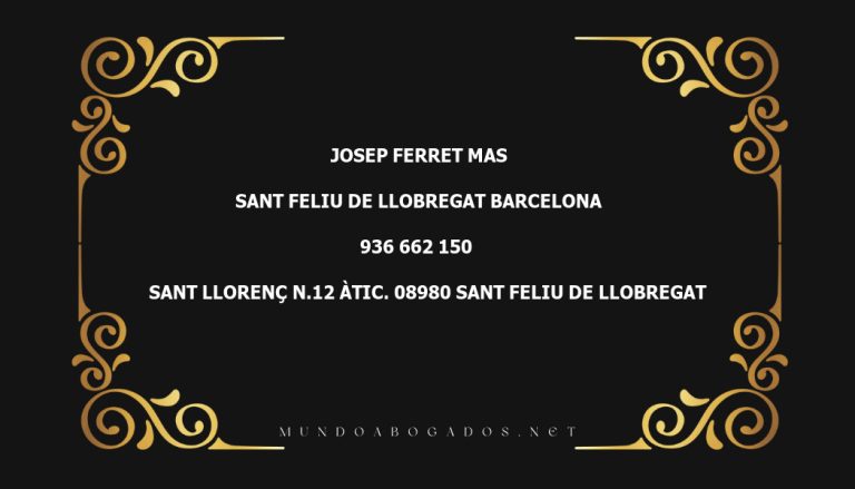 abogado Josep Ferret Mas en la localidad de Sant Feliu de Llobregat