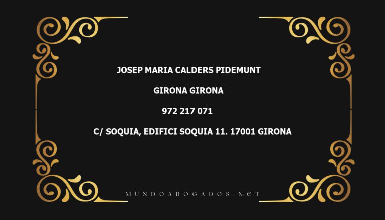 abogado Josep Maria Calders Pidemunt en la localidad de Girona