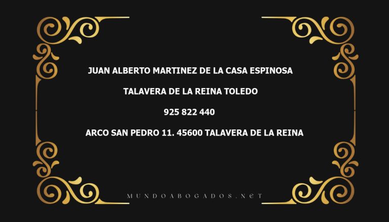 abogado Juan Alberto Martinez De La Casa Espinosa en la localidad de Talavera de la Reina