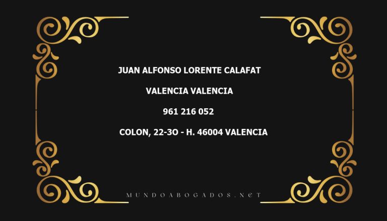 abogado Juan Alfonso Lorente Calafat en la localidad de Valencia