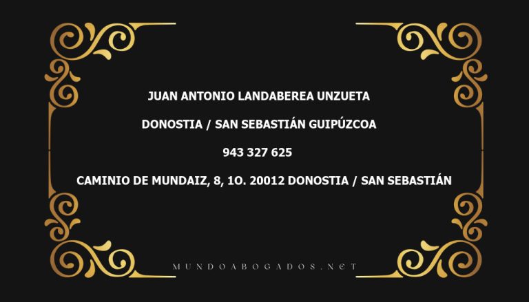 abogado Juan Antonio Landaberea Unzueta en la localidad de Donostia / San Sebastián