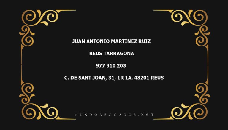 abogado Juan Antonio Martinez Ruiz en la localidad de Reus