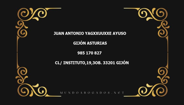 abogado Juan Antonio Yagxxuuxxe Ayuso en la localidad de Gijón