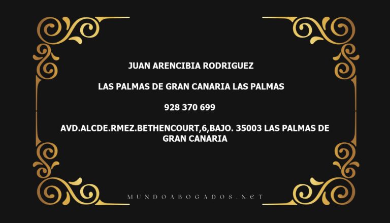 abogado Juan Arencibia Rodriguez en la localidad de Las Palmas de Gran Canaria