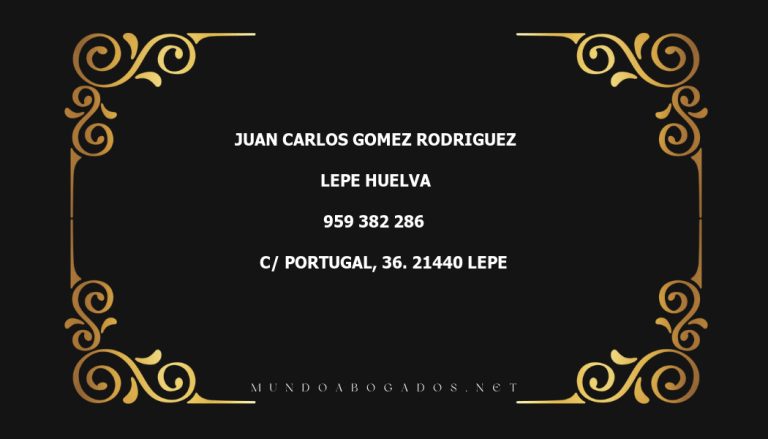 abogado Juan Carlos Gomez Rodriguez en la localidad de Lepe