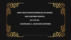 abogado Juan-Carlos Marcos Bernaldo De Quiros en la localidad de San Ildefonso