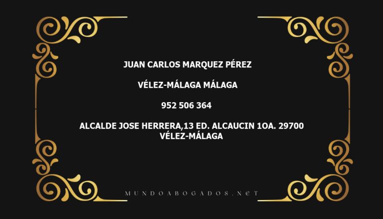 abogado Juan Carlos Marquez Pérez en la localidad de Vélez-Málaga