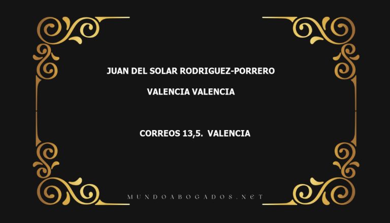 abogado Juan Del Solar Rodriguez-Porrero en la localidad de Valencia