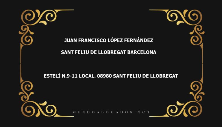 abogado Juan Francisco López Fernández en la localidad de Sant Feliu de Llobregat