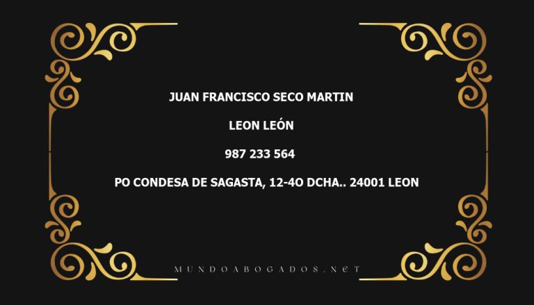 abogado Juan Francisco Seco Martin en la localidad de Leon