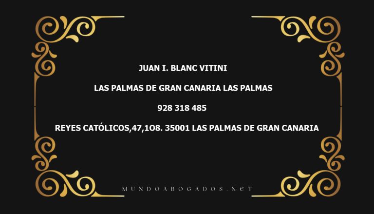 abogado Juan I. Blanc Vitini en la localidad de Las Palmas de Gran Canaria