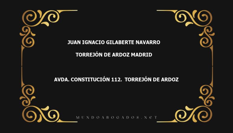 abogado Juan Ignacio Gilaberte Navarro en la localidad de Torrejón de Ardoz