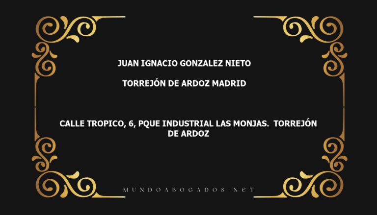 abogado Juan Ignacio Gonzalez Nieto en la localidad de Torrejón de Ardoz