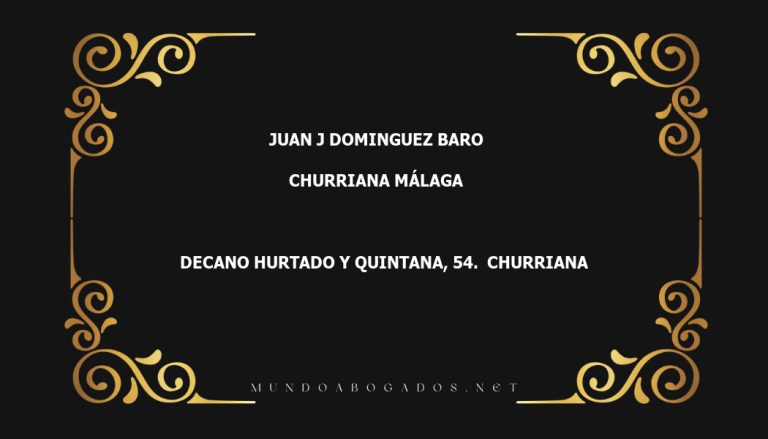 abogado Juan J Dominguez Baro en la localidad de Churriana