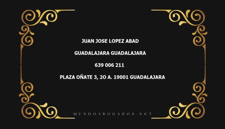 abogado Juan Jose Lopez Abad en la localidad de Guadalajara