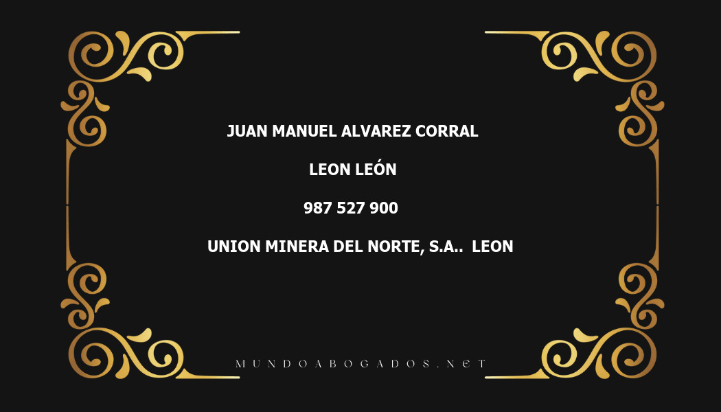 abogado Juan Manuel Alvarez Corral en la localidad de Leon