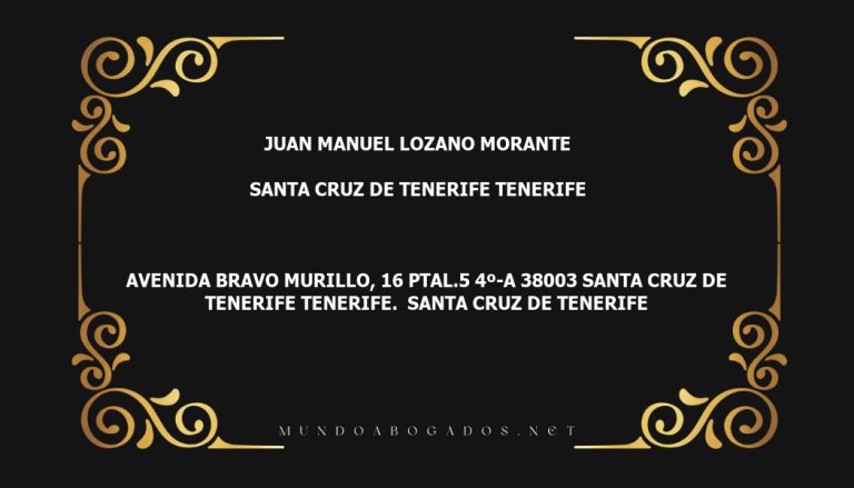 abogado Juan Manuel Lozano Morante en la localidad de Santa Cruz de Tenerife