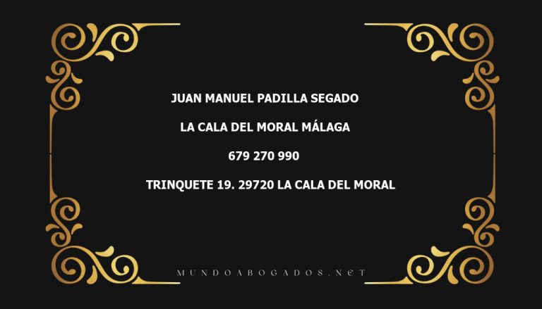 abogado Juan Manuel Padilla Segado en la localidad de La Cala del Moral