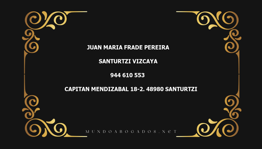 abogado Juan Maria Frade Pereira en la localidad de Santurtzi