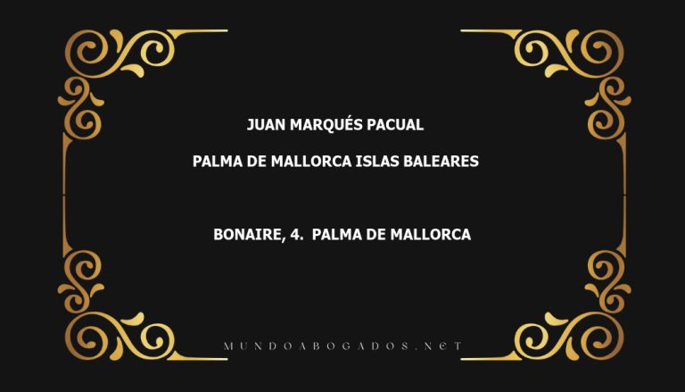 abogado Juan Marqués Pacual en la localidad de Palma de Mallorca