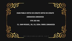 abogado Juan Pablo Ortiz De Zirate Ortiz De Zirate en la localidad de Zaragoza