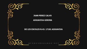 abogado Juan Perez Calvo en la localidad de Aiguaviva