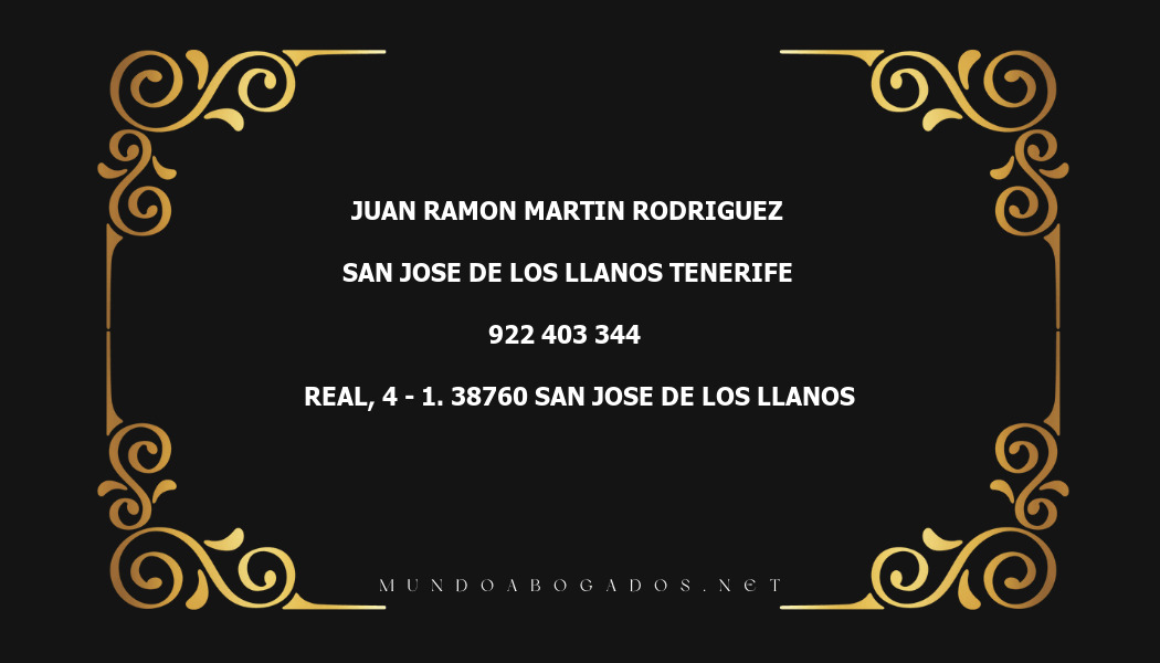 abogado Juan Ramon Martin Rodriguez en la localidad de San Jose de Los Llanos