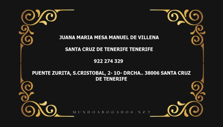 abogado Juana Maria Mesa Manuel De Villena en la localidad de Santa Cruz de Tenerife