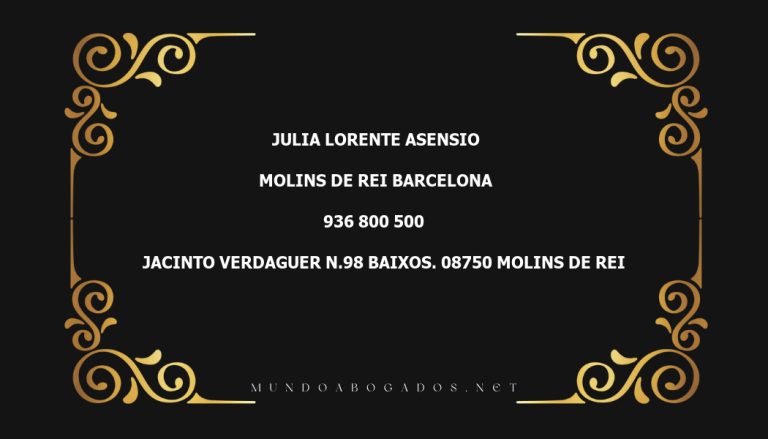 abogado Julia Lorente Asensio en la localidad de Molins de Rei