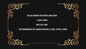 abogado Julia Maria Platero Gallego en la localidad de Lugo