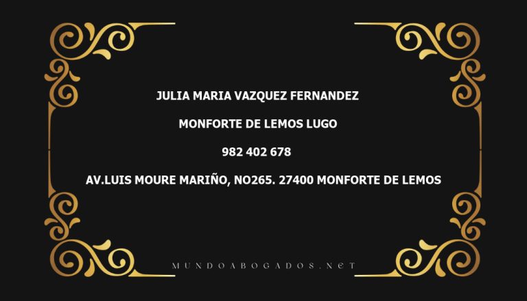 abogado Julia Maria Vazquez Fernandez en la localidad de Monforte de Lemos