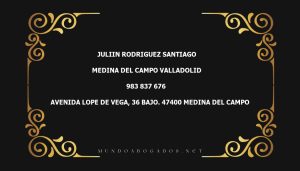 abogado Juliin Rodriguez Santiago en la localidad de Medina del Campo