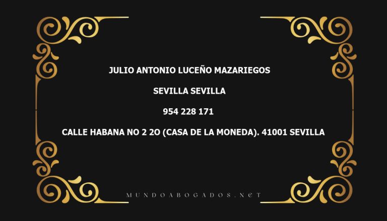 abogado Julio Antonio Luceño Mazariegos en la localidad de Sevilla