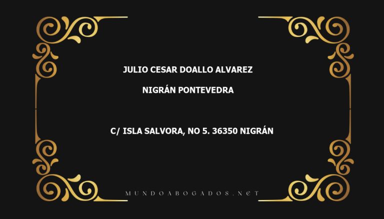 abogado Julio Cesar Doallo Alvarez en la localidad de Nigrán