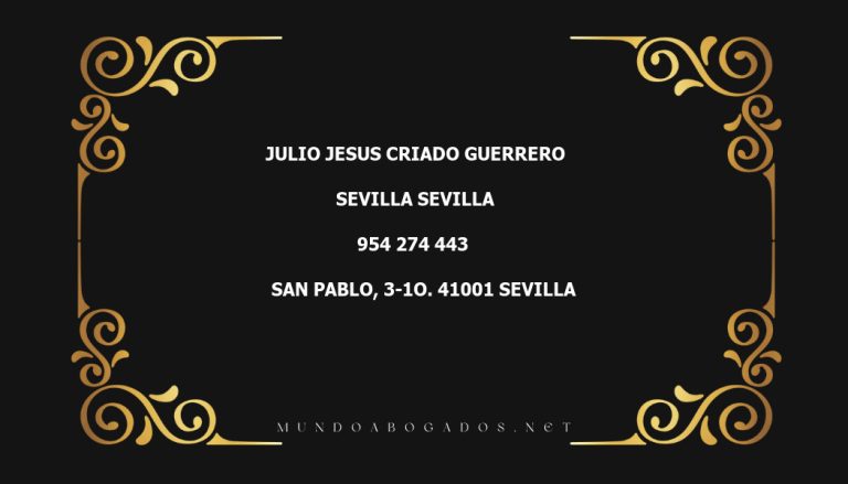 abogado Julio Jesus Criado Guerrero en la localidad de Sevilla