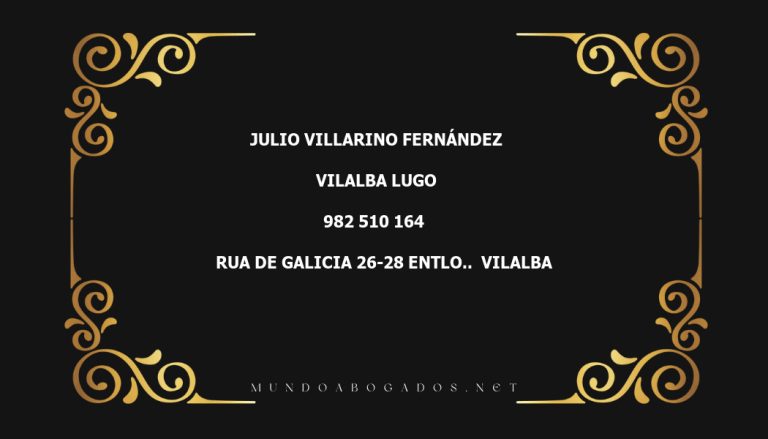 abogado Julio Villarino Fernández en la localidad de Vilalba