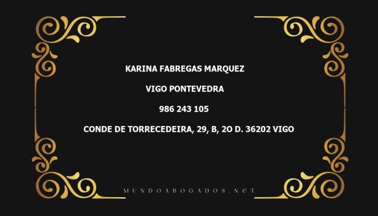 abogado Karina Fabregas Marquez en la localidad de Vigo