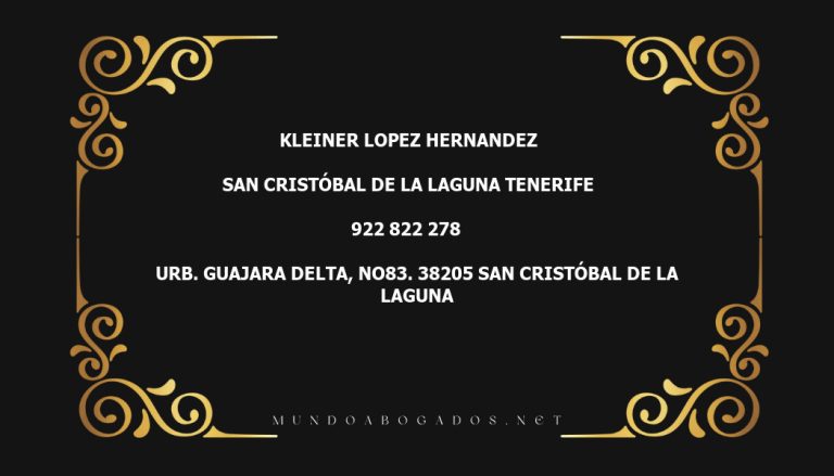 abogado Kleiner Lopez Hernandez en la localidad de San Cristóbal de La Laguna