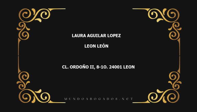 abogado Laura Aguilar Lopez en la localidad de Leon