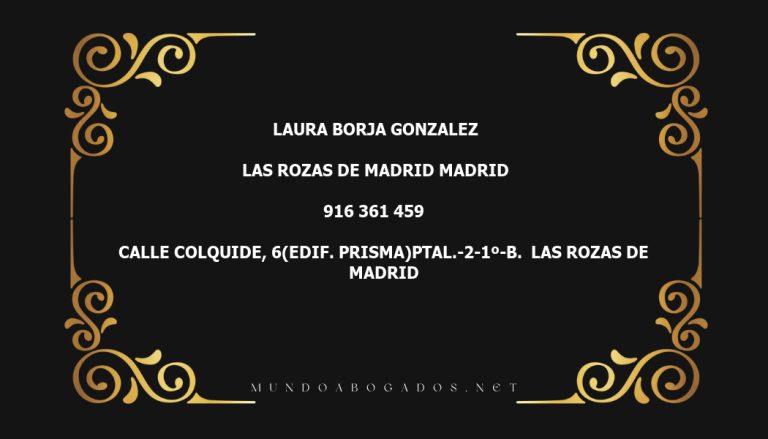 abogado Laura Borja Gonzalez en la localidad de Las Rozas de Madrid