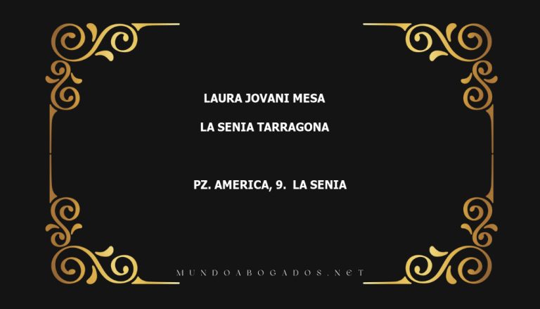 abogado Laura Jovani Mesa en la localidad de La Senia