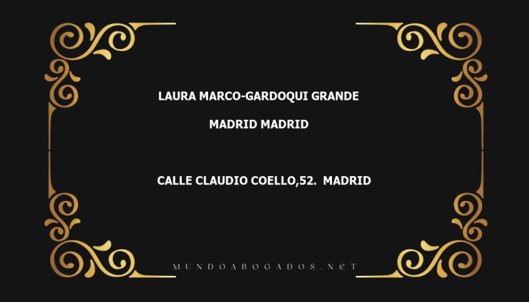 abogado Laura Marco-Gardoqui Grande en la localidad de Madrid