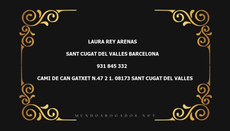 abogado Laura Rey Arenas en la localidad de Sant Cugat del Valles