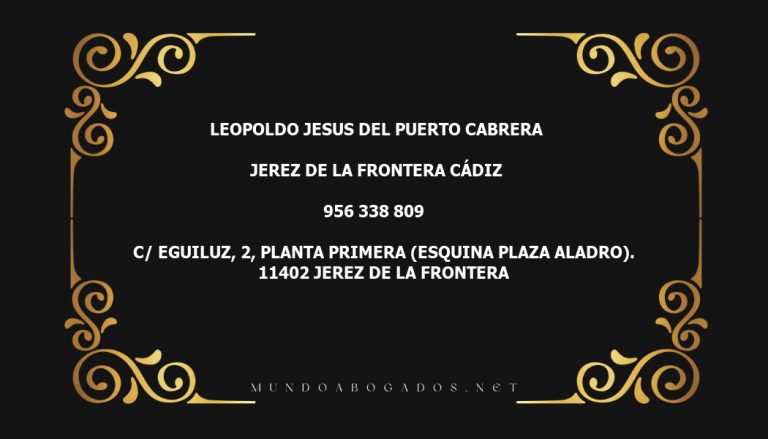 abogado Leopoldo Jesus Del Puerto Cabrera en la localidad de Jerez de la Frontera