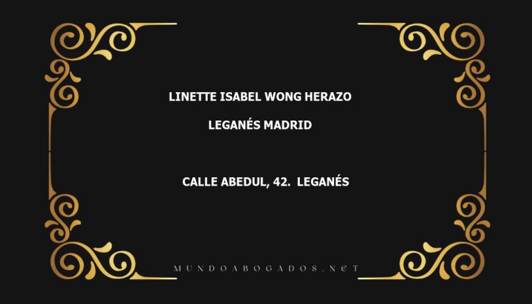 abogado Linette Isabel Wong Herazo en la localidad de Leganés