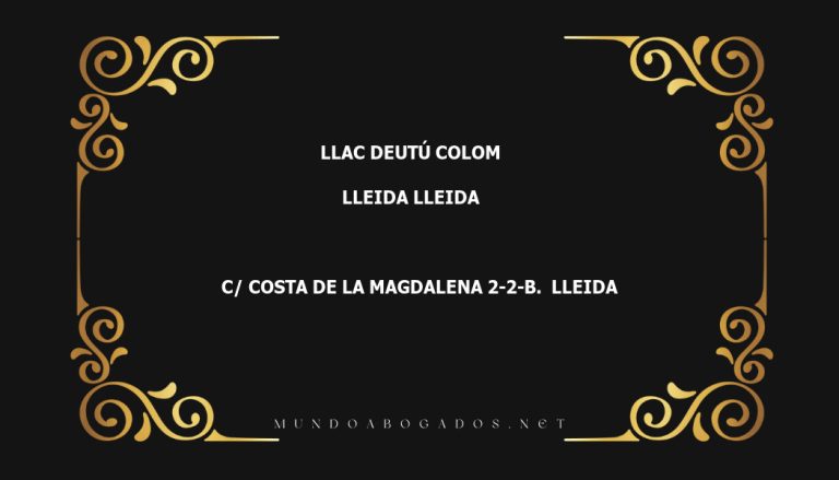 abogado Llac Deutú Colom en la localidad de Lleida