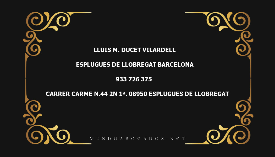 abogado Lluis M. Ducet Vilardell en la localidad de Esplugues de Llobregat