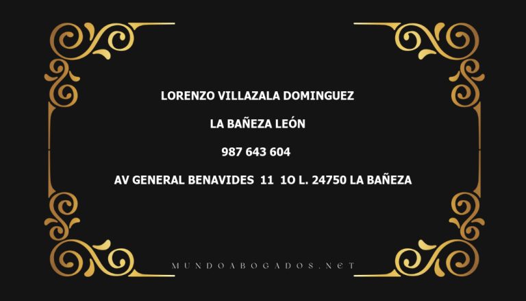 abogado Lorenzo Villazala Dominguez en la localidad de La Bañeza