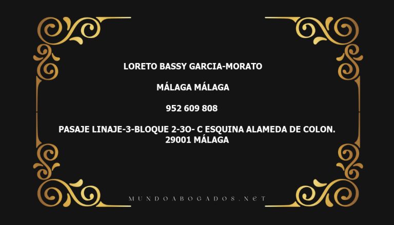 abogado Loreto Bassy Garcia-Morato en la localidad de Málaga